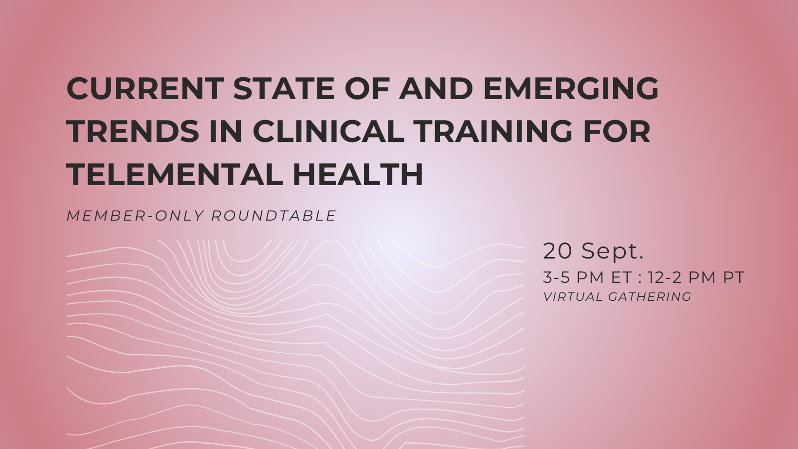 Current State of & Emerging Trends in Clinical Training for Telemental Health